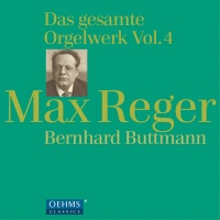 Oehms Max Reger / Buttmann Bernhard - Reger: Complete Organ Works 4 Photo