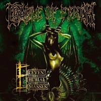 Imports Cradle of Filth - Eleven Burial Masses Photo