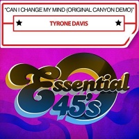 Essential Media Mod Tyrone Davis - Can I Change My Mind Photo