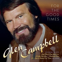 Varese Sarabande Glen Campbell - For the Good Times Photo