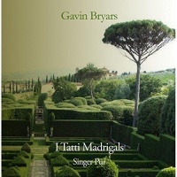 Imports Gavin Bryars - I Tatti Madrigals Photo