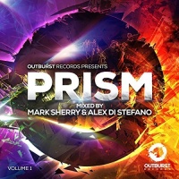 Imports Mark Sherry & Alex Di Stefano - Outburst Records Presents Prism Volume 1 Photo