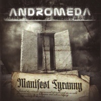 Andromeda - Manifest Tyranny Photo
