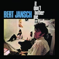 SUPERIOR VIADUCT Bert Jansch - It Don'T Bother Me Photo