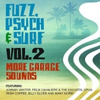 Essential Media Mod Fuzz Psych & Surf 2: More Garage Sounds / Var Photo