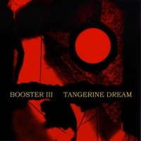 Cleopatra Records Tangerine Dream - Booster 3 Photo