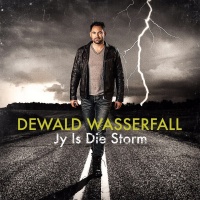 Universal Music Dewald Wasserfall - Jy Is Die Storm Photo