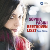 Warner Classics Sophie Pacini - Beethoven Liszt Solo Piano Photo