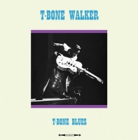 NOT NOW MUSIC T-Bone Walker - T-Bone Blues Photo