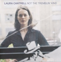 Imports Laura Cantrell - Not the Tremblin Kind Photo