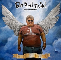 Fatboy Slim - The Greatest Hits - Why Try Harder Photo