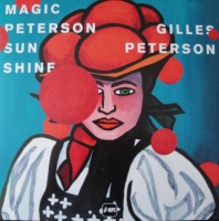 Imports Gilles Peterson: Magic Peterson Sunshine / Various Photo