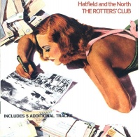 Hatfield & the North - Rotters Club Photo