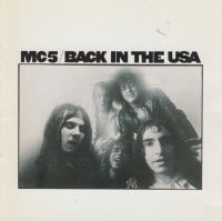 Mc5 - Back In the USA Photo