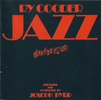 Ry Cooder - Jazz Photo