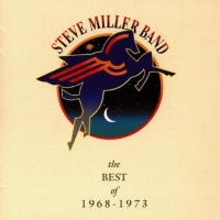 Steve Miller Band - Best of 1968 to 1973 Photo
