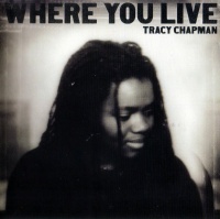 Tracy Chapman - Where You Live Photo