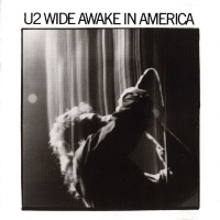 U2 - Wide Awake In America Photo