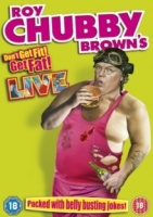 Roy Chubby Brown Don't Get Fit Get Fat! Live Photo