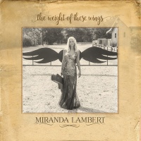 RCA Miranda Lambert - Weight of These Wings Photo