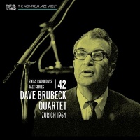 Imports Dave Quartet Brubeck - Vol 42 - Zurich 1964: Swiss Radio Days Photo