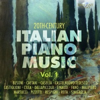 Brilliant Classics Busoni / Ammara / Bartoli / Gorini - 20th Century Italian Piano Music Photo