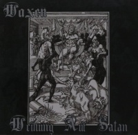 Moribund Records Waxen - Weihung Auf Satan Photo