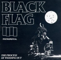 Sst Records Black Flag - Process of Weeding Out Photo