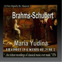 Watertower Mod Brahyms Brahyms / Schubert / Yudina / Schubert / Y - Rhapsody In G Minor Op.79 No.2 Photo