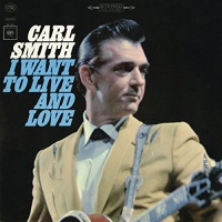 Sony Mod Carl Smith - I Want to Live and Love Photo