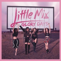 Sony Little Mix - Glory Days Photo