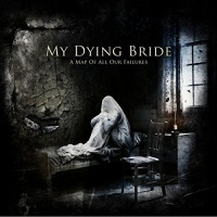 My Dying Bride - Map of All Our Failures Photo