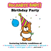 Rockabye Baby Music Rockabye Baby - Birthday Party Photo