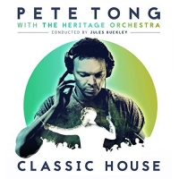 Imports Pete Tong / Heritage Orchestra - Classic House Photo