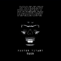 Imports Johnny Hallyday - Rester Vivant Tour: Limited 2cd Photo