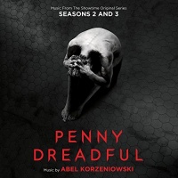 Varese Sarabande Abel Korzeniowski - Penny Dreadful Seasons 2 & 3: Music From Showtime Photo
