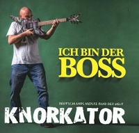 Imports Knorkator - Ich Bin Der Boss Photo