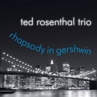 Imports Ted Rosenthal - Rhapsody In Gershwin Photo