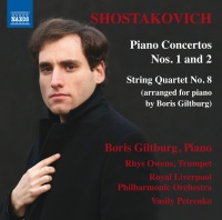 Naxos Shostakovich / Giltburg / Owens / Vasily Petrenko - Dmitri Shostakovich: Piano Concertos 1 & 2 Photo