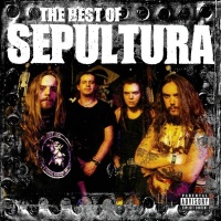 Sepultura - The Best of Photo