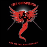Round Hill Music The Offspring - Rise and Fall Rage and Grace Photo