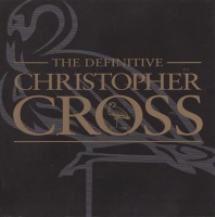Christopher Cross - The Definitive Photo