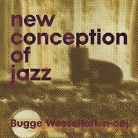 Imports Bugge Wesseltoft - New Conception of Jazz Photo