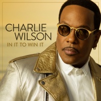 RCA Charlie Wilson - In It to Win It Photo