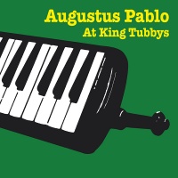 Radiation Roots Augustus Pablo - Augustus Pablo At King Tubbys Photo