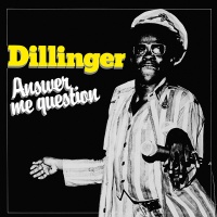 Radiation Roots Dillinger - Answer Me Question Photo