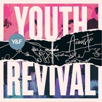 Hillsong Young & Free - Youth Revival Acoustic Photo
