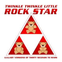 Roma Music Group Twinkle Twinkle Little Rock Star - Lullaby Versions of Thirty Seconds to Mars Photo