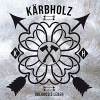Imports Kaerbholz - Ueberdosis Leben Photo
