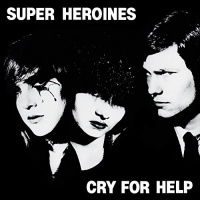 RADIATION Super Heroines - Cry For Help Photo